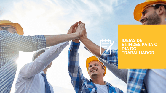 Brindes para o Dia do Trabalhador - Imagem