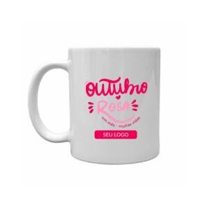 FOTO CANECA OUTUBRO ROSA IMAGEM